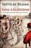 FAMA O BICIKLISTIMA - Potpisan primerak