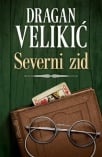 SEVERNI ZID