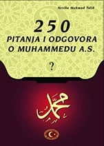 250 PITANJA I ODGOVORA O MUHAMMEDU, A.S.- - Nesiba Mahmud ...